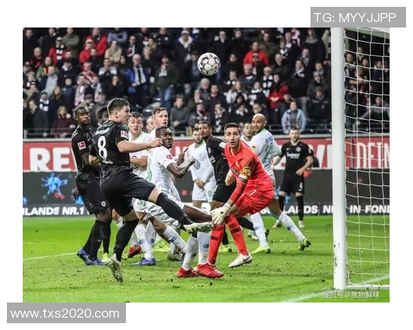 沃尔夫斯堡主场憾平法兰克福，积分榜上一步之遥